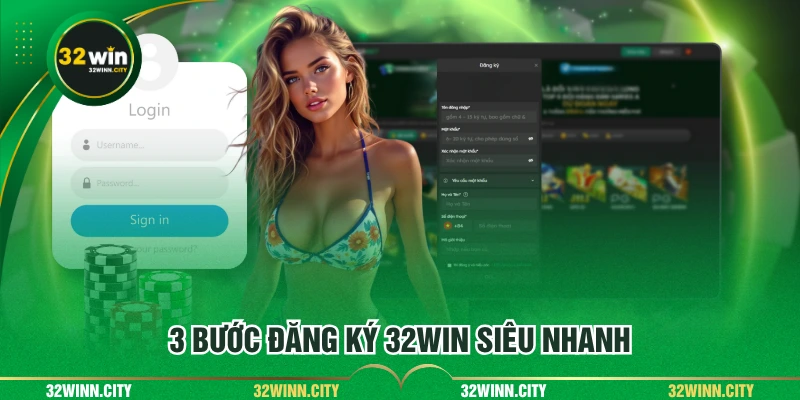 3 bước đăng ký 32WIN siêu nhanh