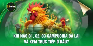 Khi Nào Bồ Gà Campuchia Đá Lại Và Xem Trực Tiếp Ở Đâu?