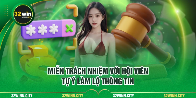 Miễn trách nhiệm với hội viên tự ý làm lộ thông tin