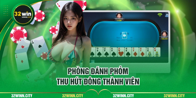 Phòng đánh phỏm thu hút đông thành viên